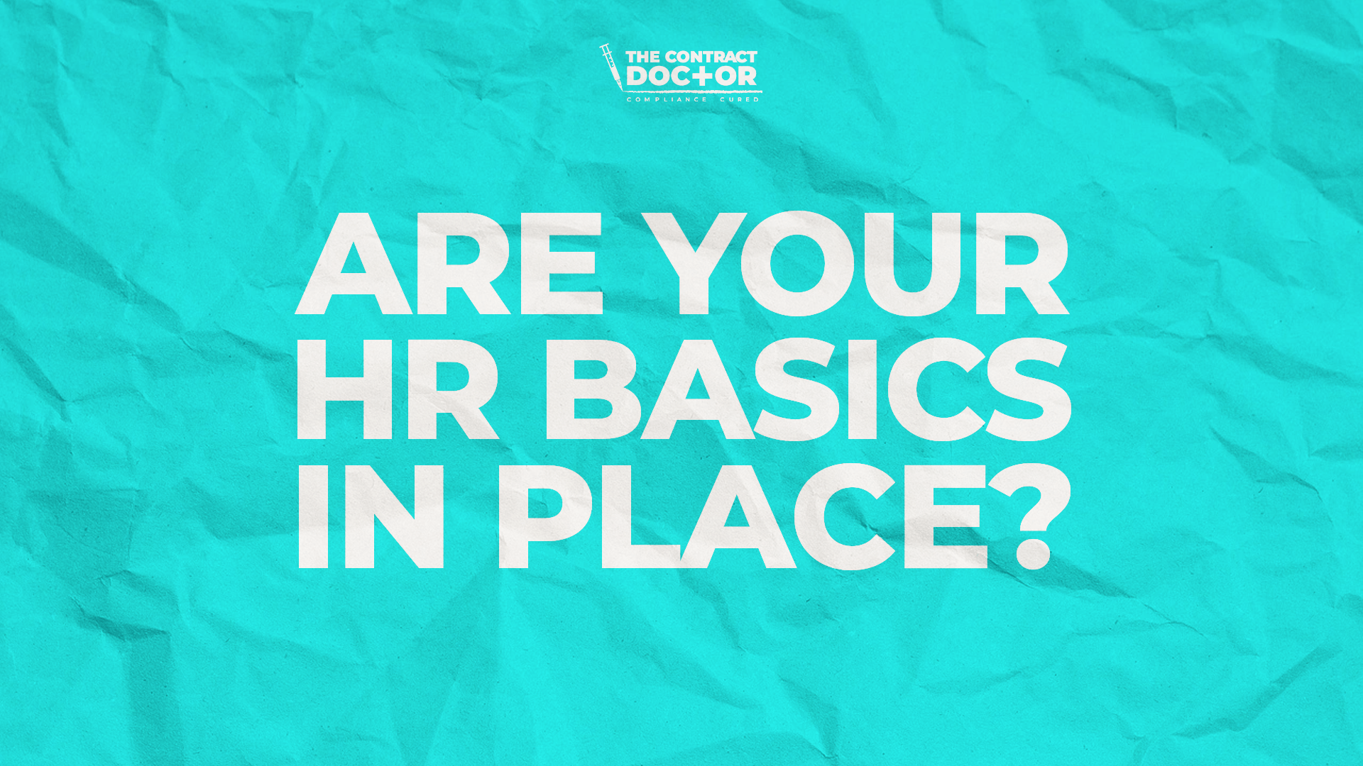 Are Your HR Basics In Place?